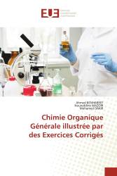 Chimie Organique Générale illustrée par des Exercices Corrigés