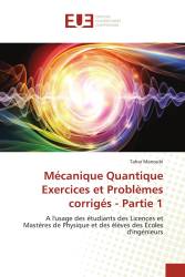 Mécanique Quantique Exercices et Problèmes corrigés - Partie 1