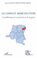 Le conflit armé en Ituri (RDC)