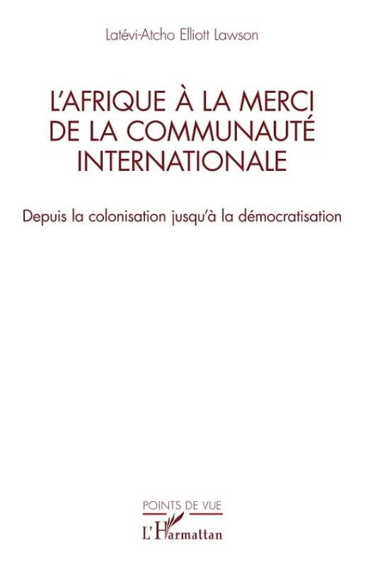 L’Afrique à la merci de la communauté internationale