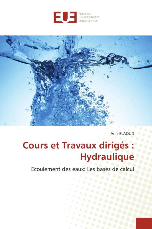 Cours et Travaux dirigés : Hydraulique