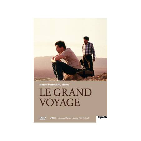 Le grand voyage ISMAËL FERROUKHI