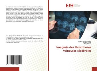 Imagerie des thromboses veineuses cérébrales