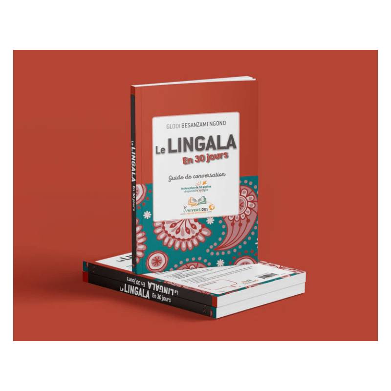 Le Lingala en 30 jours Glodi Besanzami Ngono