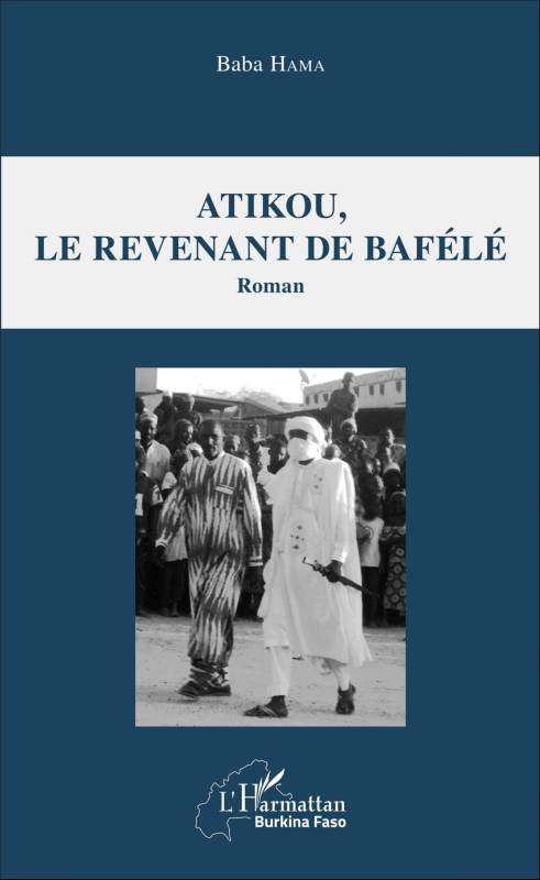 Atikou, le revenant de Bafélé