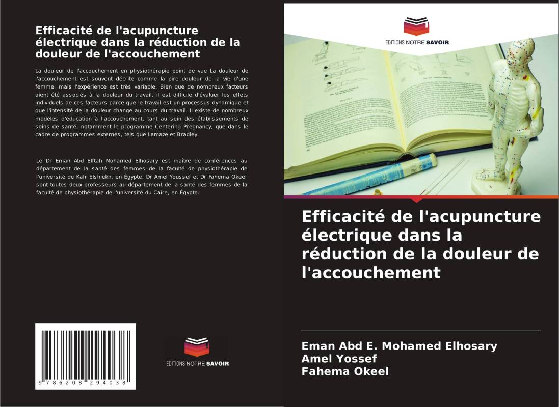 Efficacité de l'acupuncture électrique dans la réduction de la douleur de l'accouchement