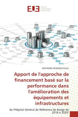 Apport de l&#039;approche de financement basé sur la performance dans l&#039;amélioration des équipements et infrastructures