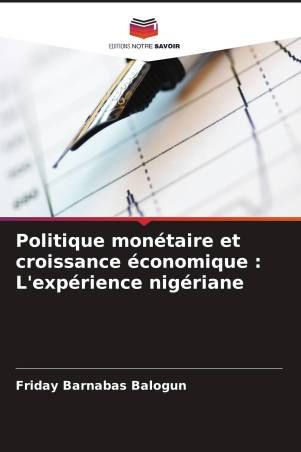 Politique monétaire et croissance économique : L'expérience nigériane