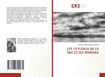 LES 10 FLÉAUX DE LA RDC ET SES REMEDES