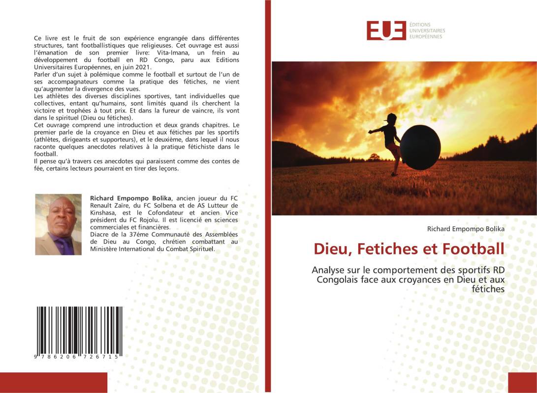 Dieu, Fétiches et Football