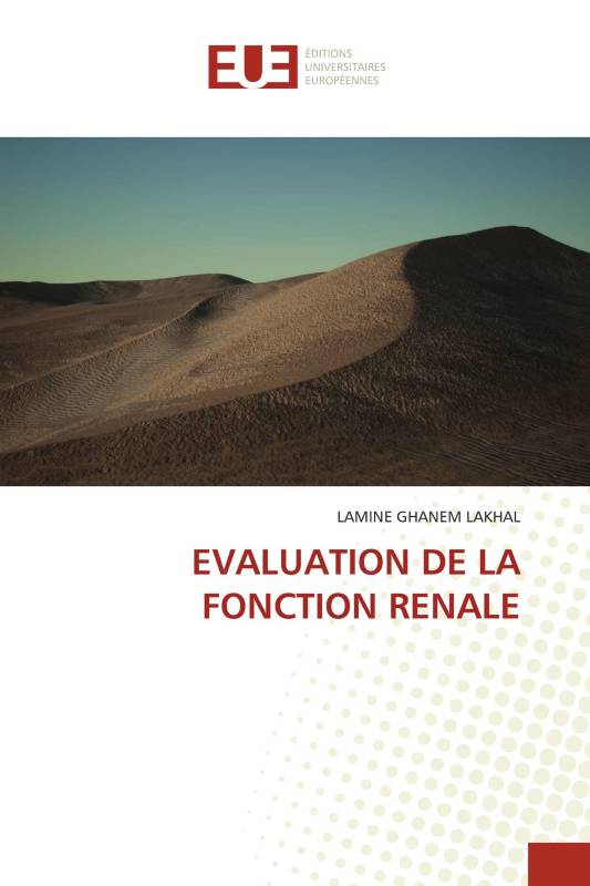 EVALUATION DE LA FONCTION RENALE