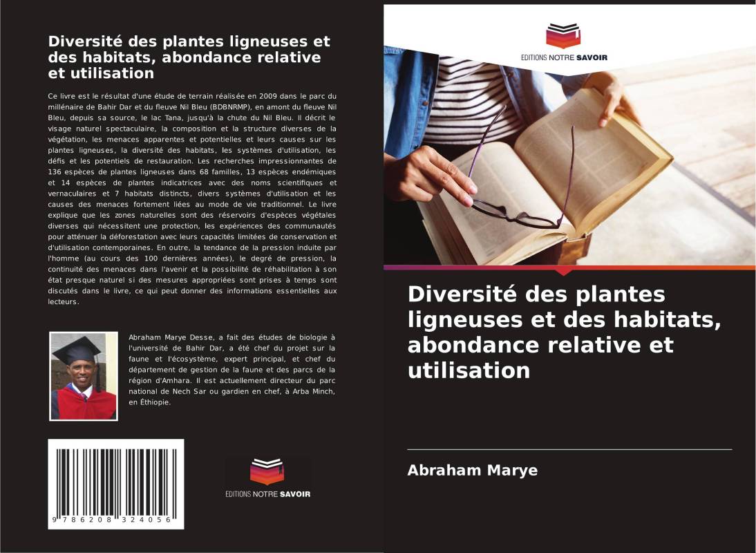 Diversité des plantes ligneuses et des habitats, abondance relative et utilisation