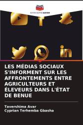 LES MÉDIAS SOCIAUX S'INFORMENT SUR LES AFFRONTEMENTS ENTRE AGRICULTEURS ET ÉLEVEURS DANS L'ÉTAT DE BENUE