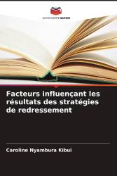 Facteurs influençant les résultats des stratégies de redressement