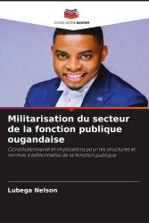 Militarisation du secteur de la fonction publique ougandaise
