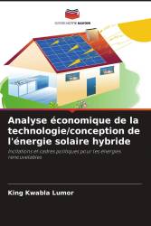 Analyse économique de la technologie/conception de l'énergie solaire hybride