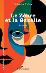 Le Zèbre et la Gazelle