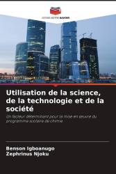 Utilisation de la science, de la technologie et de la société