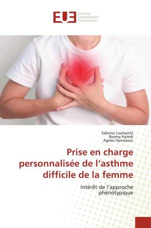 Prise en charge personnalisée de l’asthme difficile de la femme