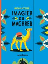 Imagier du Maghreb Magali Attiogbé