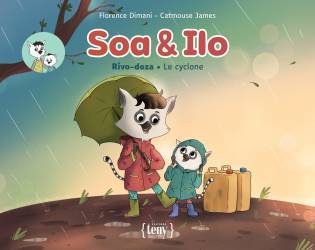 Soa & Ilo - Le cyclone de Florence Dimani et Catmouse James