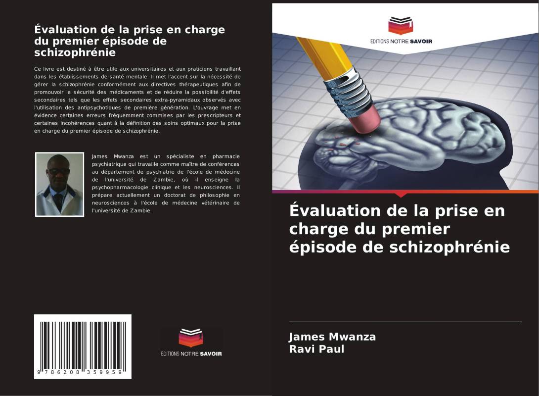 Évaluation de la prise en charge du premier épisode de schizophrénie