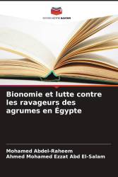 Bionomie et lutte contre les ravageurs des agrumes en Égypte