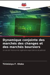 Dynamique conjointe des marchés des changes et des marchés boursiers