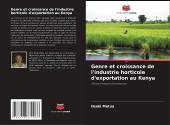 Genre et croissance de l'industrie horticole d'exportation au Kenya