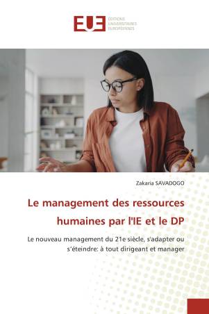 Le management des ressources humaines par l&#039;IE et le DP