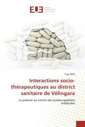 Interactions socio-thérapeutiques au district sanitaire de Vélingara