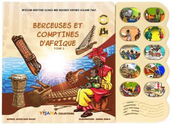 Livre sonore « Berceuses et comptines d’Afrique ». Tome 2