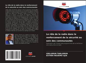 Le rôle de la radio dans le renforcement de la sécurité au sein des communautés