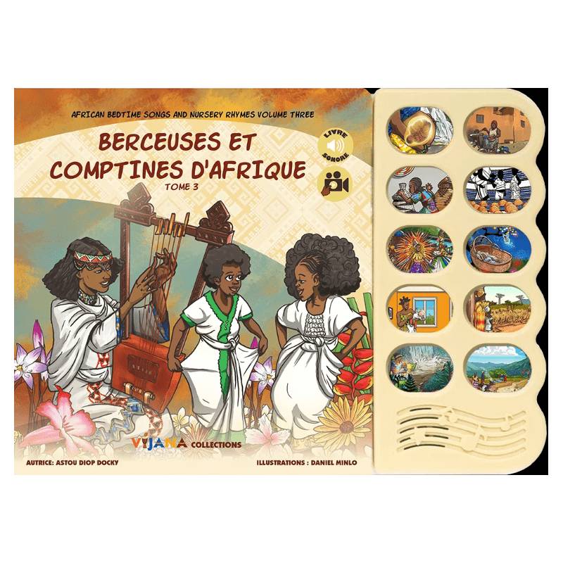 Livre sonore « Berceuses et comptines d’Afrique ». Tome 3