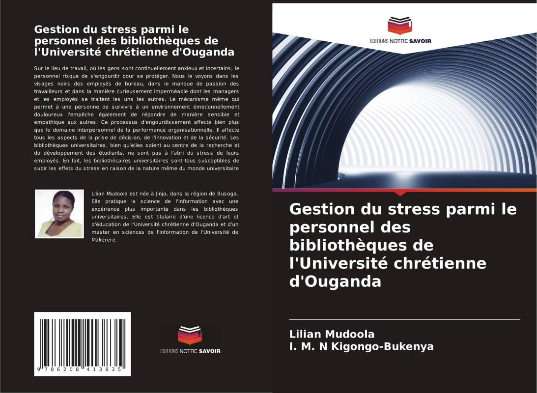 Gestion du stress parmi le personnel des bibliothèques de l'Université chrétienne d'Ouganda