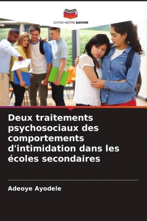 Deux traitements psychosociaux des comportements d'intimidation dans les écoles secondaires