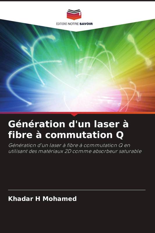 Génération d'un laser à fibre à commutation Q