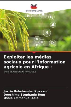 Exploiter les médias sociaux pour l'information agricole en Afrique :