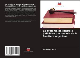 Le système de contrôle judiciaire ； le modèle de la frontière nigériane