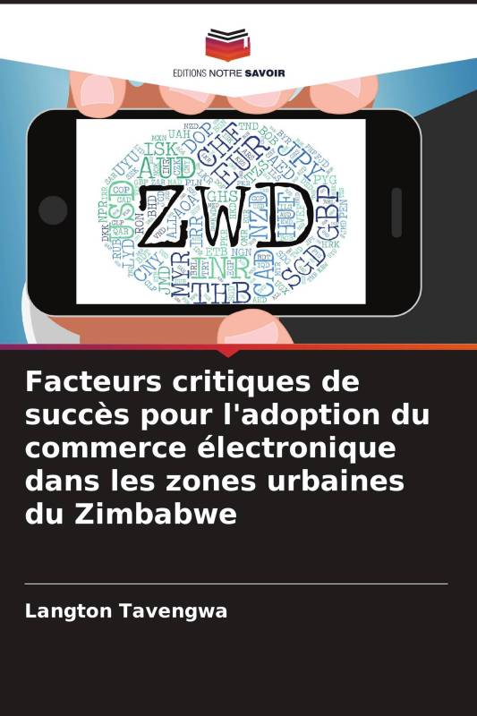 Facteurs critiques de succès pour l'adoption du commerce électronique dans les zones urbaines du Zimbabwe