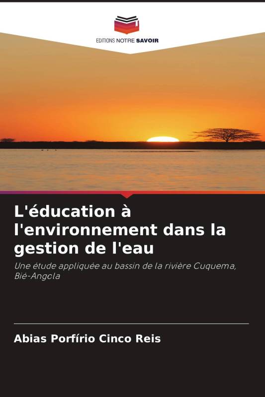 L'éducation à l'environnement dans la gestion de l'eau