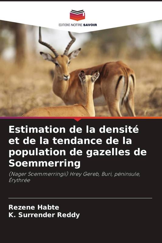 Estimation de la densité et de la tendance de la population de gazelles de Soemmerring