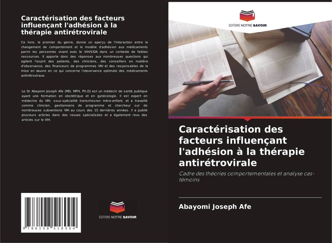 Caractérisation des facteurs influençant l'adhésion à la thérapie antirétrovirale