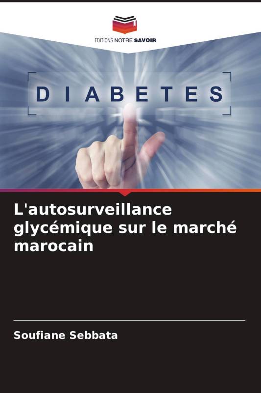 L'autosurveillance glycémique sur le marché marocain