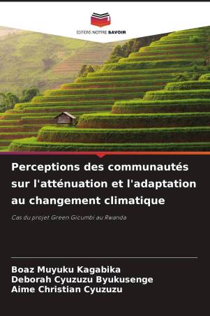 Perceptions des communautés sur l'atténuation et l'adaptation au changement climatique