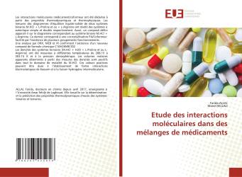 Etude des interactions moléculaires dans des mélanges de médicaments