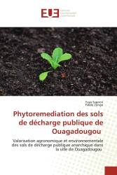 Phytoremediation des sols de décharge publique de Ouagadougou