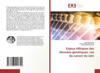 Enjeux éthiques des données génétiques: cas du cancer du sein