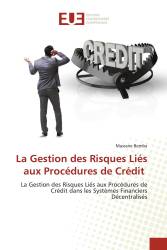 La Gestion des Risques Liés aux Procédures de Crédit