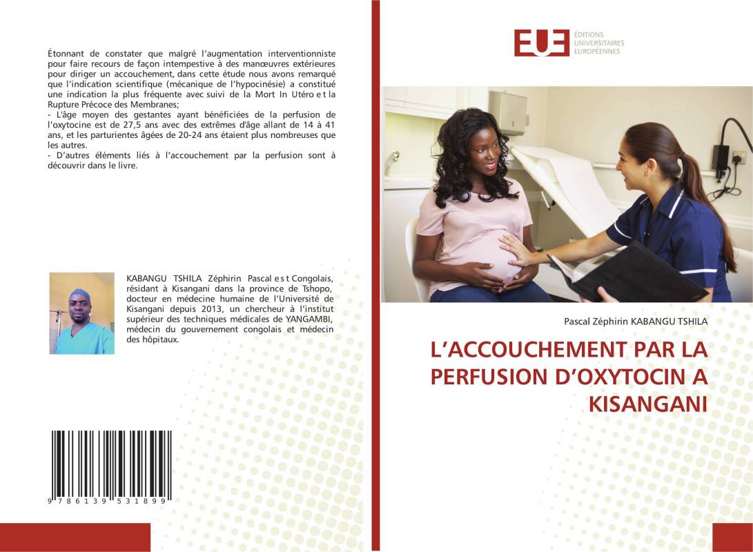 L’ACCOUCHEMENT PAR LA PERFUSION D’OXYTOCIN A KISANGANI